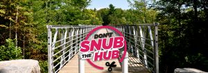 Don't Snub the Hub Trail Campaign